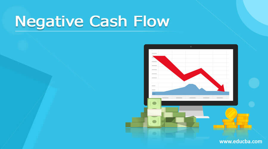 Read more about the article How to Manage Negative Cash Flow