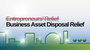 Business Asset Disposal Relief
